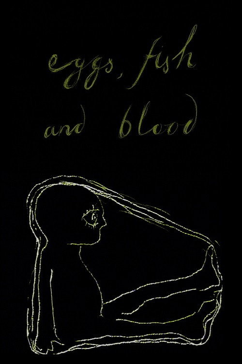 Eggs, Fish and Blood Poster