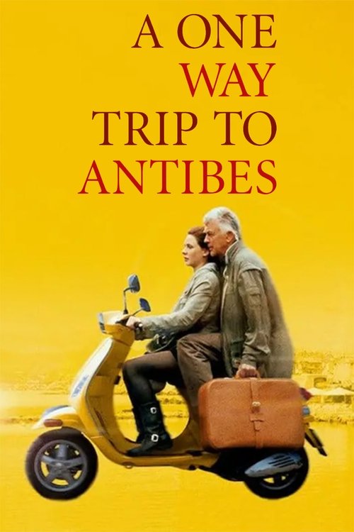 A One-Way Trip to Antibes Poster