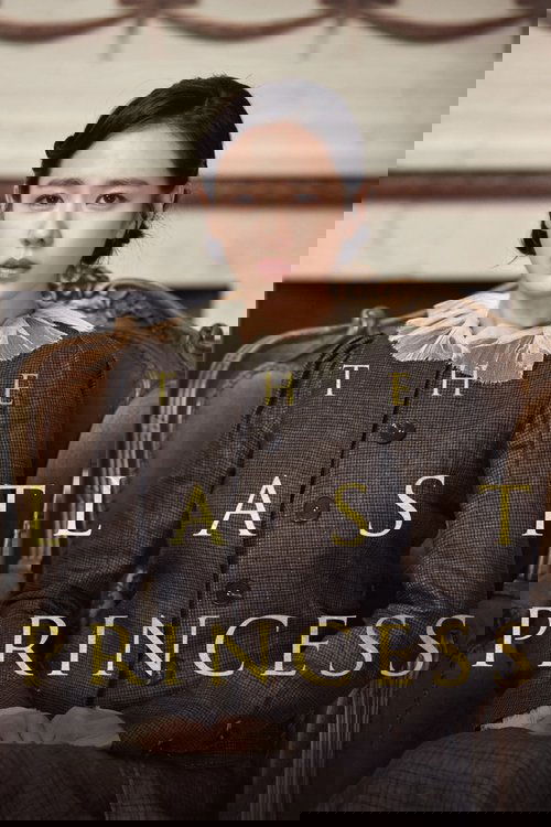 The Last Princess Poster