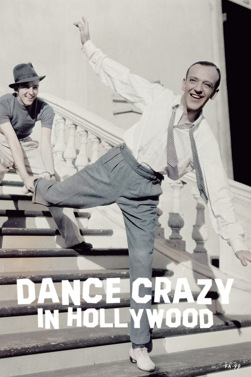 Dance Crazy in Hollywood Poster
