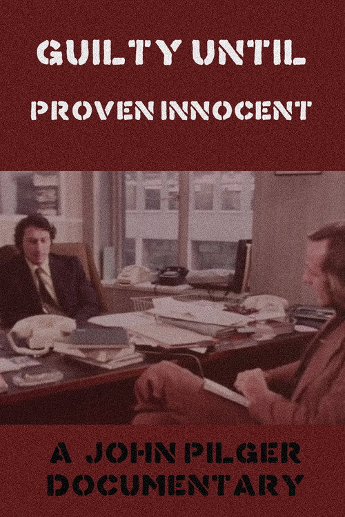 Guilty Until Proven Innocent Poster