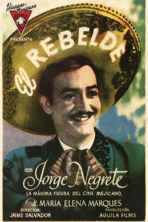El rebelde (Romance de Antaño) Poster