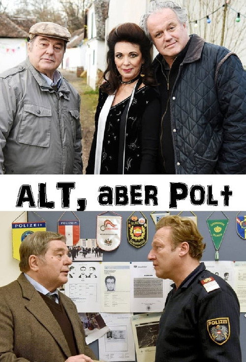 Alt, aber Polt Poster