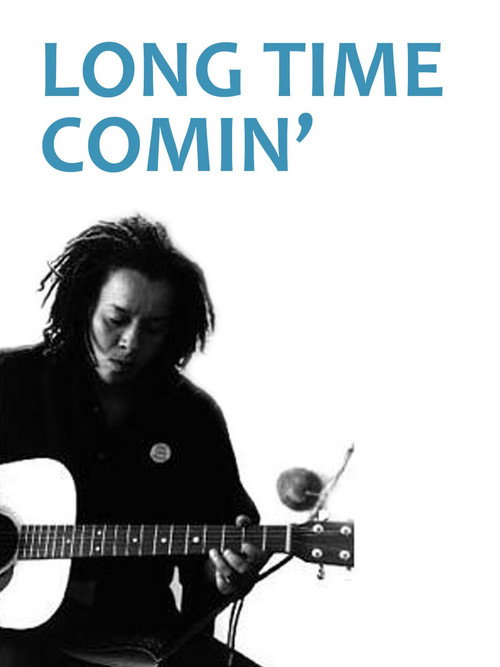 Long Time Comin' Poster