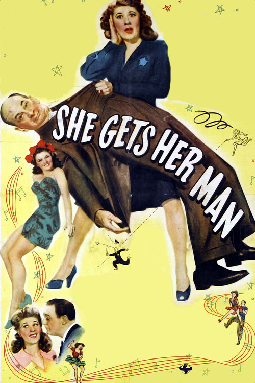 She Gets Her Man Poster