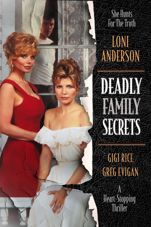 Deadly Family Secrets Poster