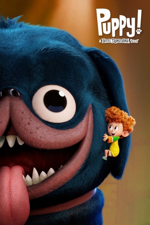Puppy!: A Hotel Transylvania Short Poster