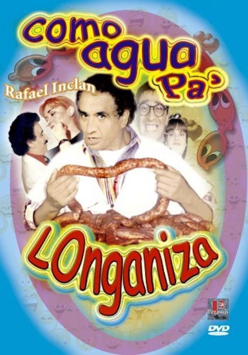 Como agua pa' longaniza Poster
