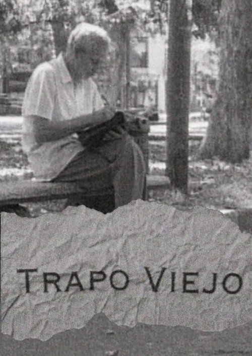 Trapo viejo Poster