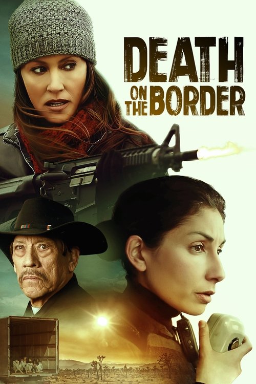 Death on the Border Poster
