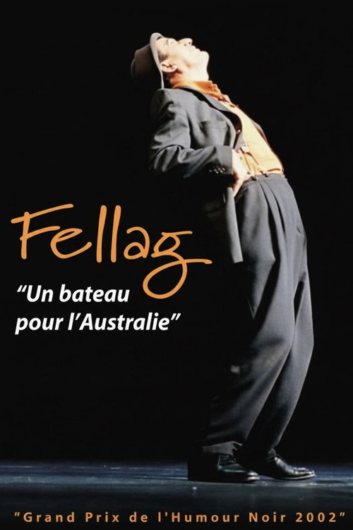 Fellag: Un bateau pour l'Australie Poster