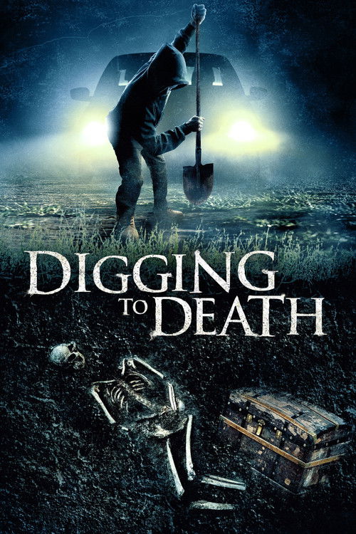 Digging to Death Poster