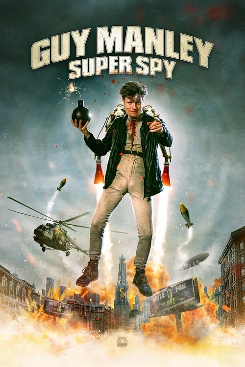 Guy Manley: Super Spy Poster