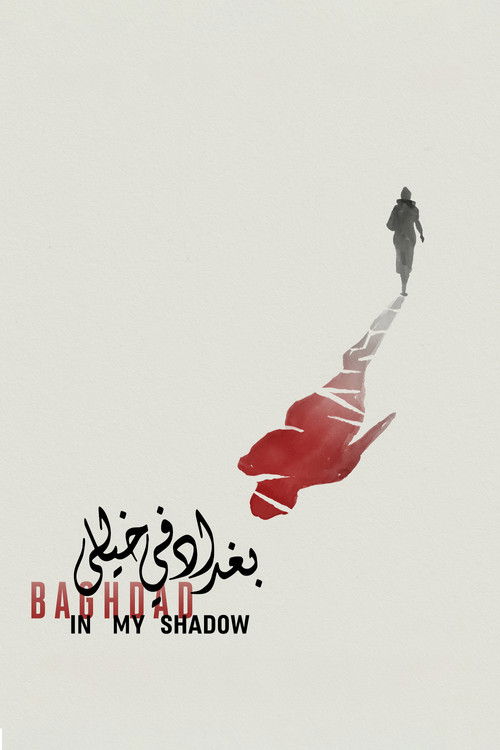 Baghdad in My Shadow Poster