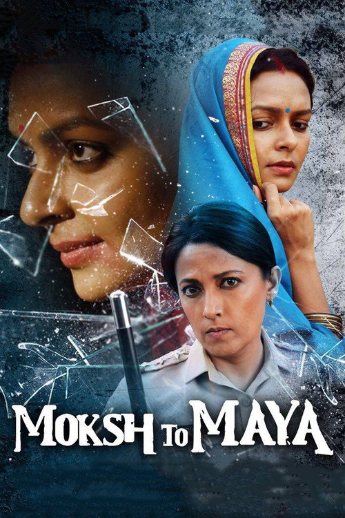 Moksh To Maya Poster