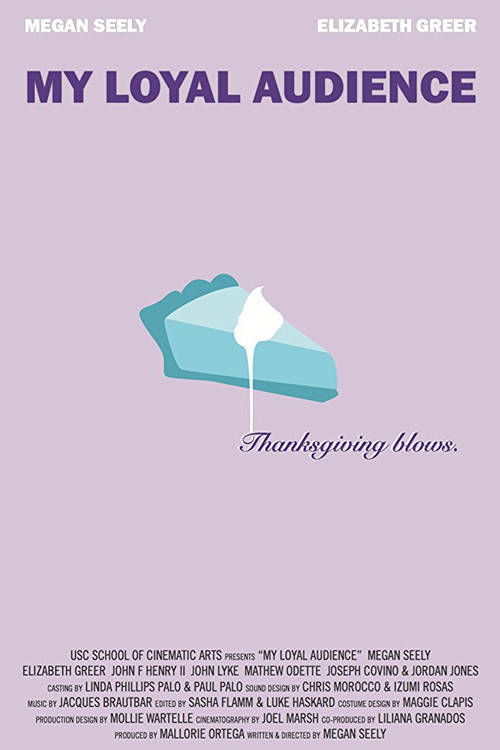 My Loyal Audience Poster