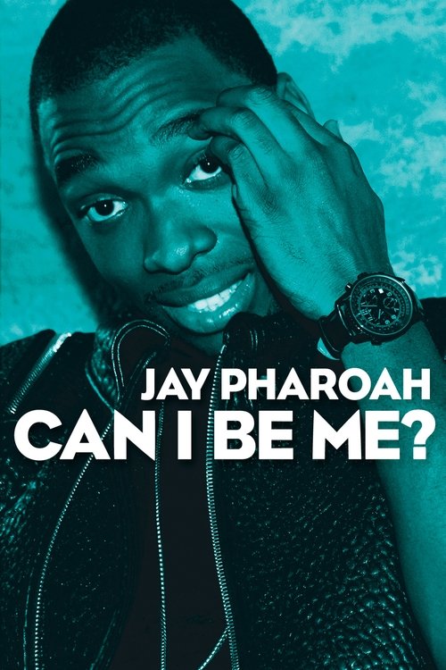Jay Pharoah: Can I Be Me? Poster