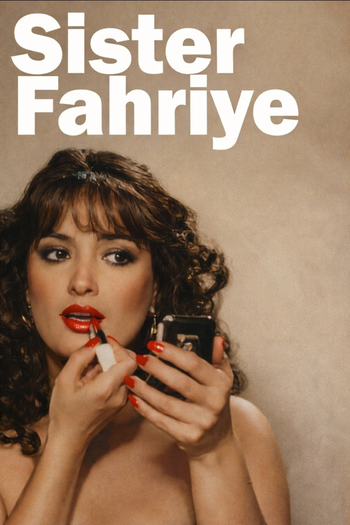 Sister Fahriye Poster