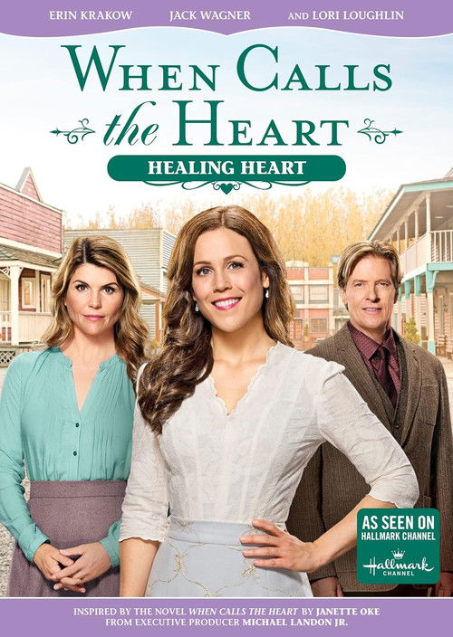 When Calls the Heart: Healing Heart Poster