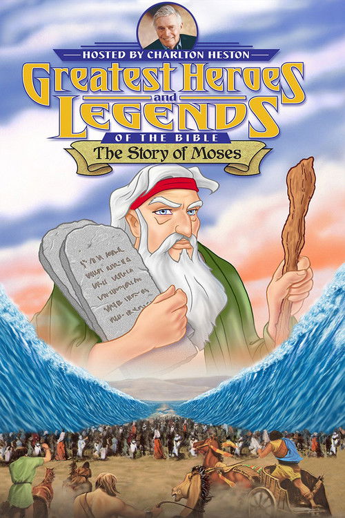 Greatest Heroes and Legends of The Bible: The Story of Moses Poster