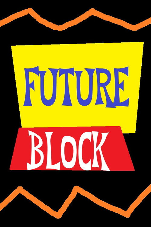 Future Block Poster