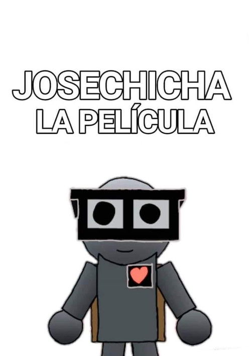 Josechicha: The Movie Poster