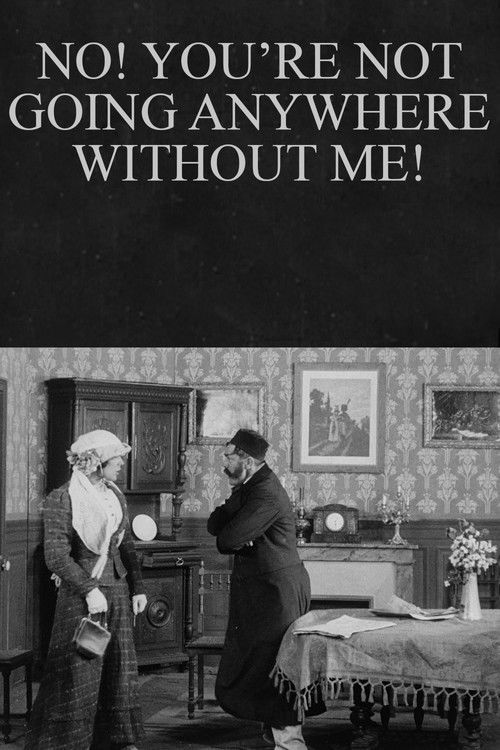 No! You’re Not Going Anywhere Without Me! Poster