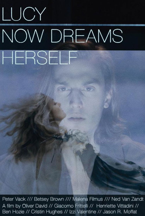 Lucy Now Dreams Herself Poster