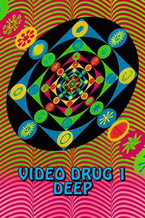Video Drug 1: Deep Poster
