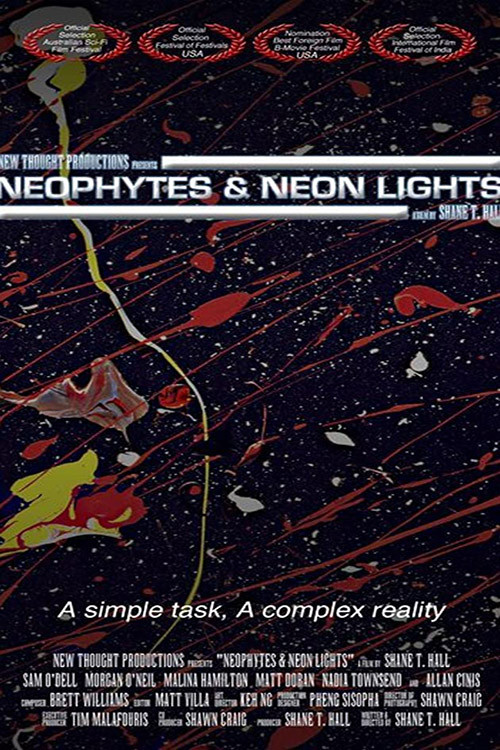 Neophytes and Neon Lights Poster