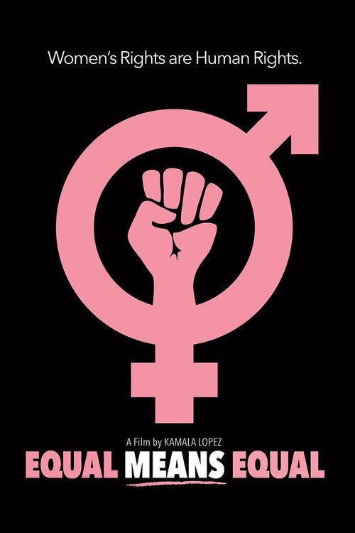 Equal Means Equal Poster