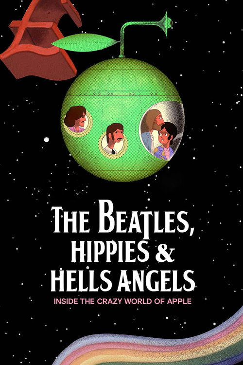 The Beatles, Hippies & Hells Angels: Inside the Crazy World of Apple Poster