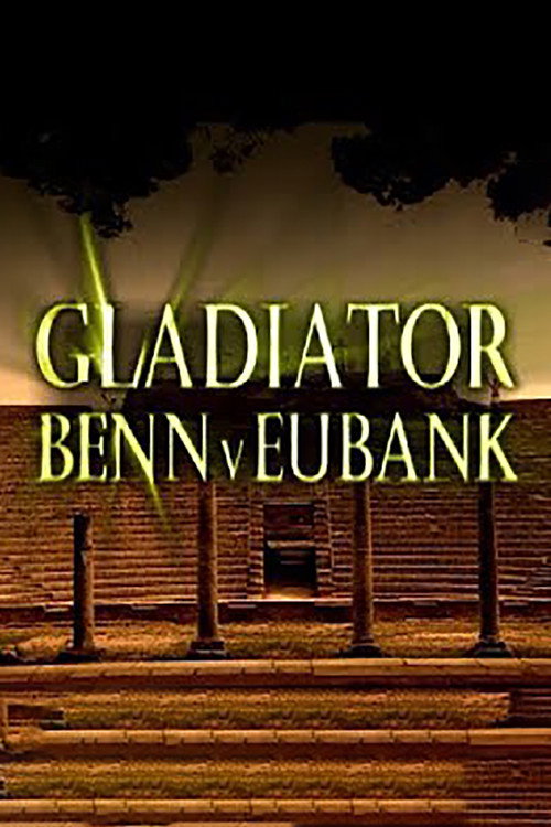 Gladiator: Benn V Eubank Poster