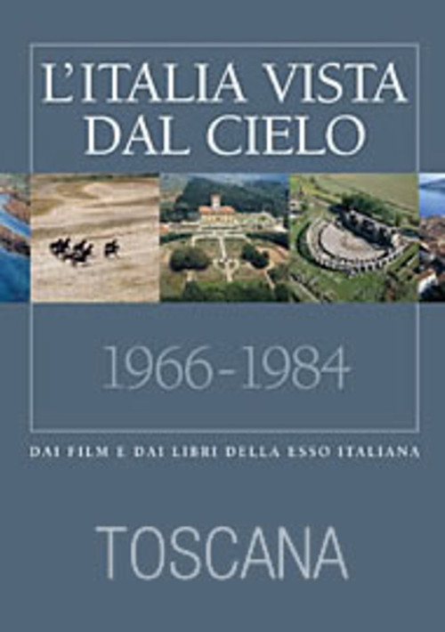 L'Italia vista dal cielo: Toscana Poster