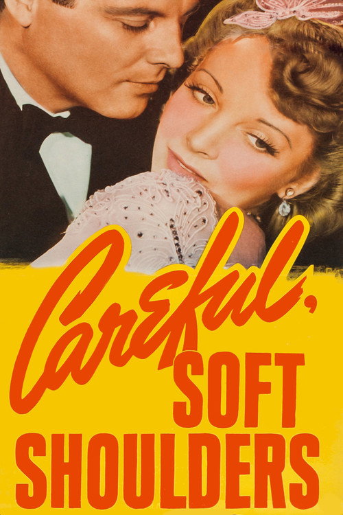 Careful, Soft Shoulders Poster