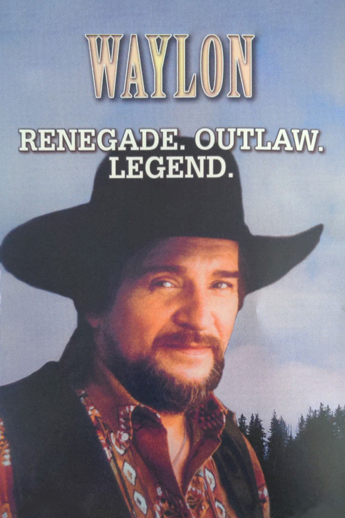 Waylon: Renegade. Outlaw. Legend. Poster