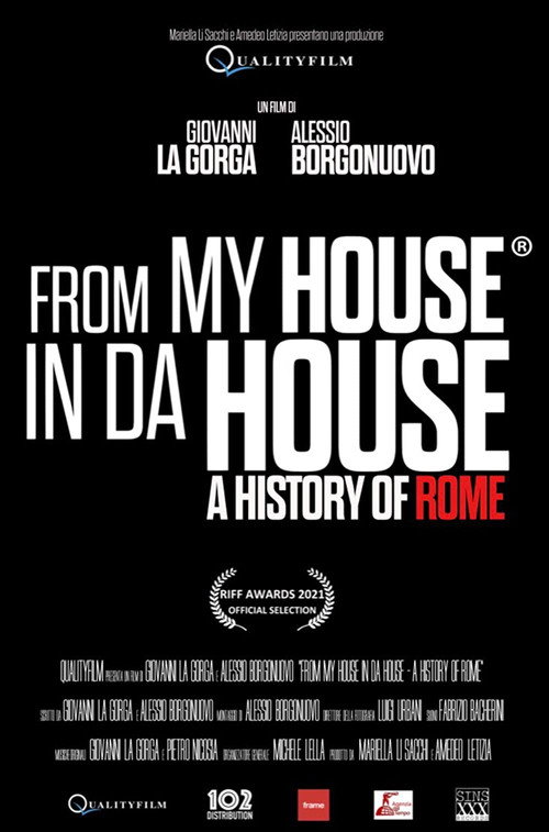 From My House in Da House: A History of Rome Poster