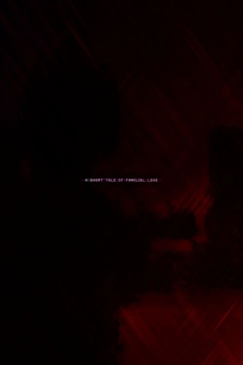 A Small Tale of Familial Love Poster