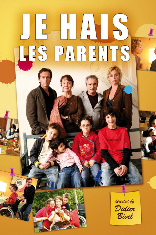 Je hais les parents Poster