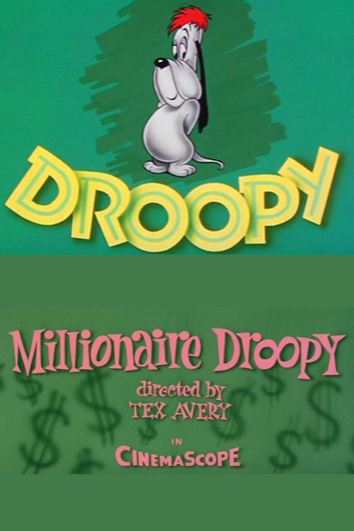 Millionaire Droopy Poster