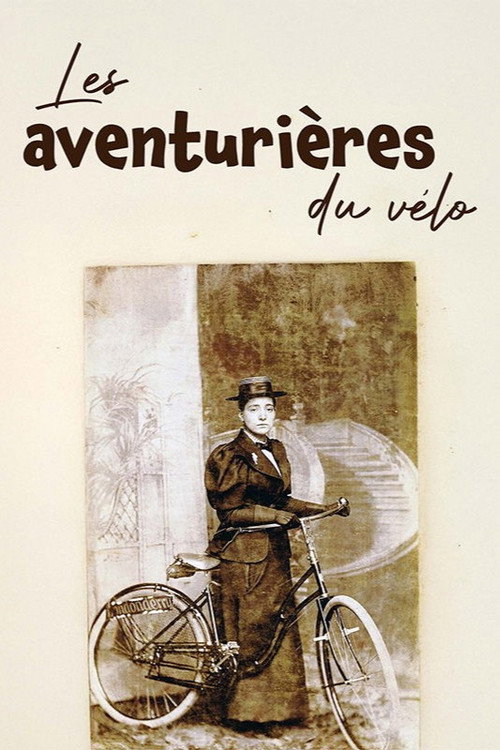 Les aventurières du vélo Poster
