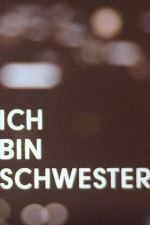 Ich bin Schwester Poster