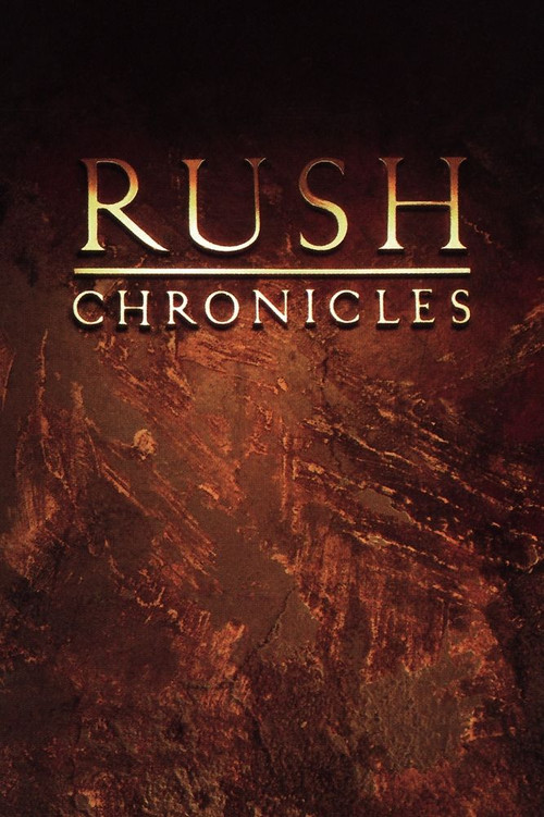 Rush: Chronicles Poster