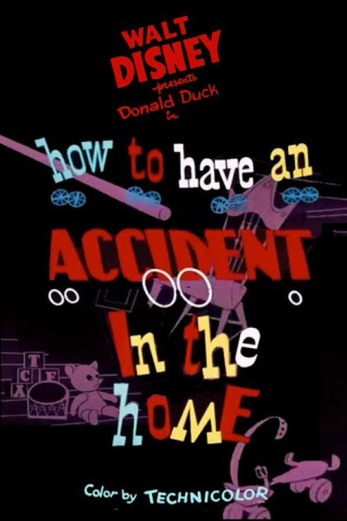 How to Have an Accident in the Home Poster