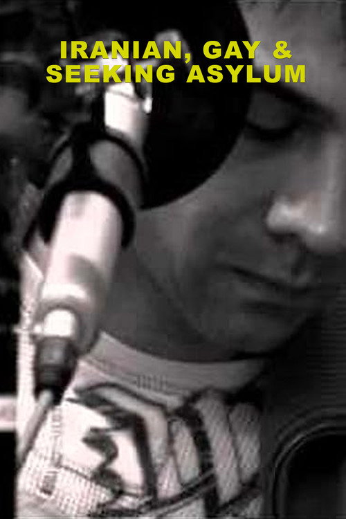 Iranian, Gay & Seeking Asylum Poster