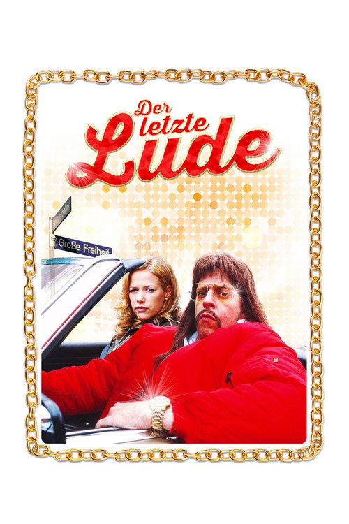 Der letzte Lude Poster