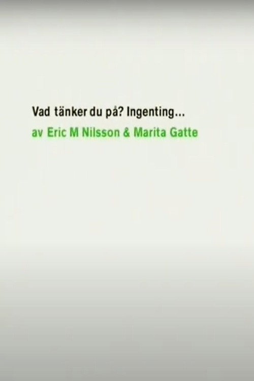 Vad tänker du på? Ingenting Poster