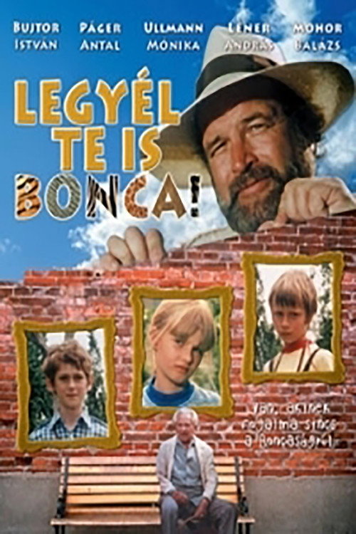 Legyél te is Bonca! Poster