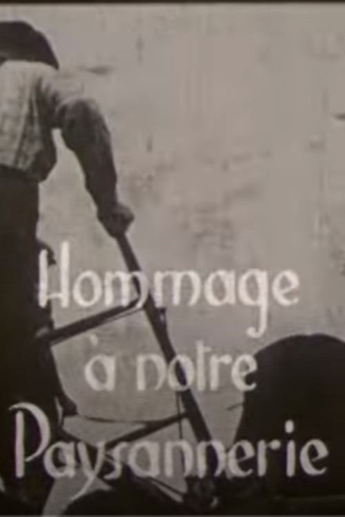 Hommage à notre paysannerie Poster
