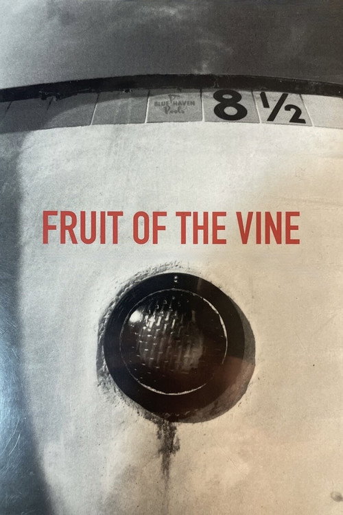 Fruit of the Vine Poster